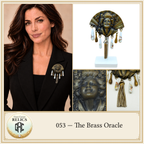 053 — THE BRASS ORACLE