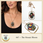 047 — THE MOSAIC BLOOM
